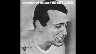 Bobby Cole, "Sinatra's Favorite Saloon Singer" -- A Perfect Day (1967)
