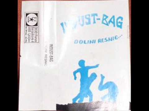 Indust Bag  - V Imenu Ljudstva 1980's ( Yugoslavia Dark Punk /Coldwave-Punk)