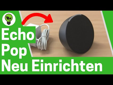 Echo Pop Einrichten ✅ GENIALE ANLEITUNG: Wie Amazon Echo Pop mit Alexa Richtig Verbinden & Koppeln?