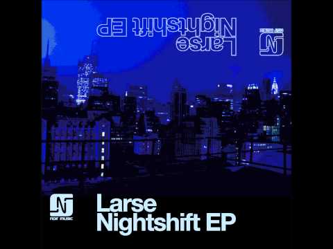 Larse - The Sweet Life (Original Mix) - Noir Music