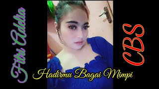 Download lagu Fauzi Bima - Hadirmu Bagai Mimpi - Cover - Fitri Adelia mp3