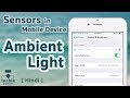 Ambient Light Sensor in iPhone, iPad, and Other Mobile Device. HINDI