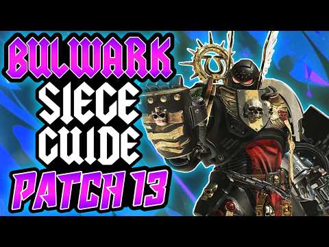 Strongest BULWARK SIEGE Build (+Bonus build) for Patch 13 - Space Marine 2