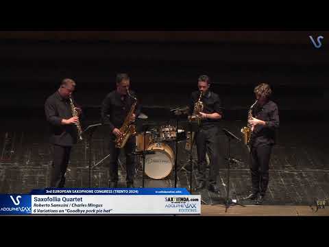 EURSAX 2024: Saxofollia Saxophone Quartet plays Variations on "Goodbye pork pie pat" by R. Sansuini