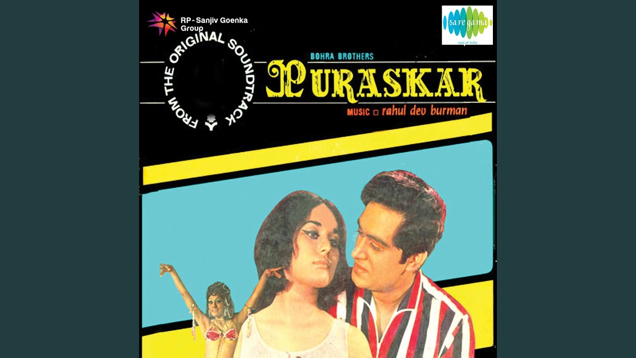 Aaj Ki Mehfil Lyrics  | Puraskar | Joy Mukherjee, Sapna | Asha Bhosle | Rahul Dev Burman