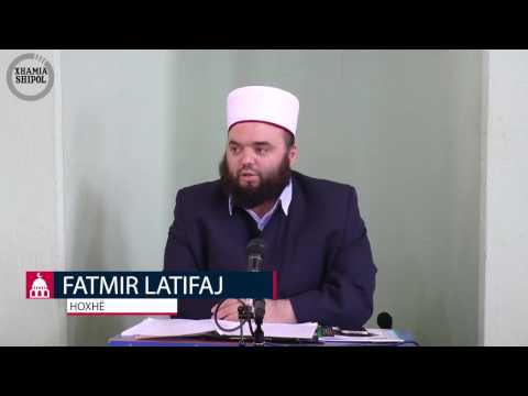 Ligjerat para Xhumasë - 14.04.2017 - Hoxhë Fatmir Latifaj