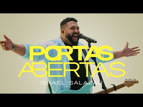 Portas Abertas | Israel Salazar