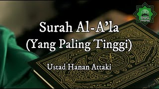 Download lagu Surah Al'Ala 20x | Ustad Hanan Attaki mp3