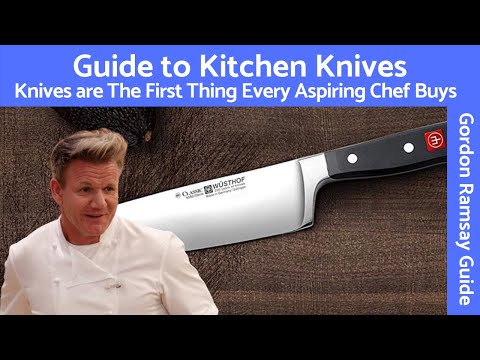 Gordon Ramsay Explains Kitchen Knives | Henckels & Wusthof Chosen by Michelin Star Chef