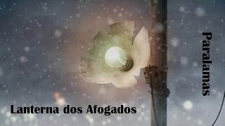 Lanterna dos Afogados   Os Paralamas do Sucesso (legendado) HD
