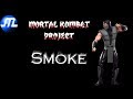 Mortal Kombat Project Smoke