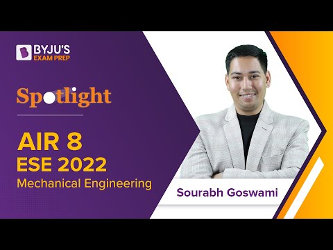 UPSC ESE 2022 Topper | AIR 8 | Sourabh Goswami | Mechanical Engineering (ME) | BYJU'S ESE/IES 2022