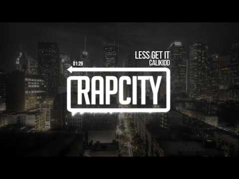LEO BLACK (Cali​Kidd) - Less Get It
