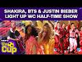 Shakira BTS Justin Bieber Light Up Historic World Cup Half Time Show