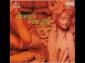 Sarva Mangala Mangalye (9 times) 