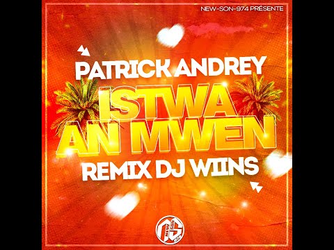 ❤️ DJ WIINS x PATRICK ANDREY - ISTWA AN MWEN (REMIX) 2023 ❤️