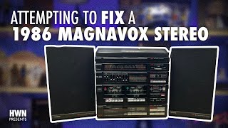 Attempting to Fix a 1986 Magnavox Stereo • Model # MX 1820BK01