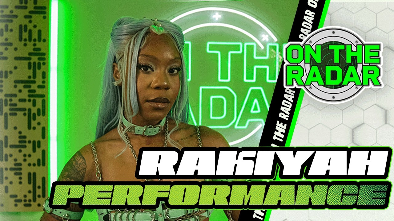 Rakiyah "Next Thing You Know" & "Know U Scared" | On The Radar Performance