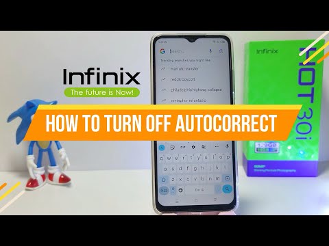 How To Turn Off Autocorrect In Infinix Ho 30i