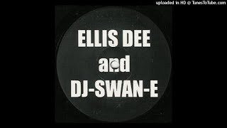 A - Ellis Dee &amp; DJ-Swan-E - Untitled