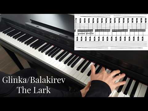 One of the most beautiful piano transcriptions - Glinka/Balakirev: The Lark (with sheet music)