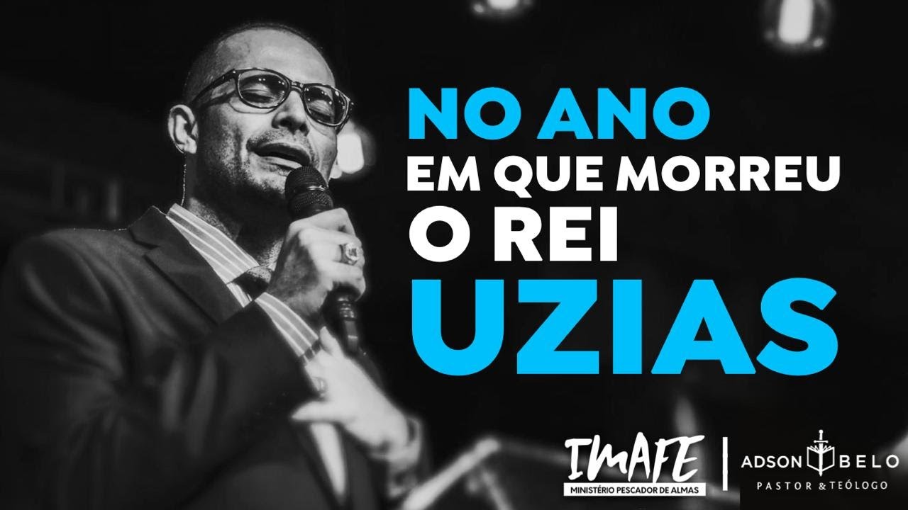 No Ano em que Morreu O Rei Uzias  |Culto da Família | Pr. Adson Belo | IMAFE | 23.08.2020