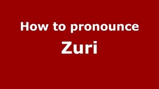 How to pronounce Zuri