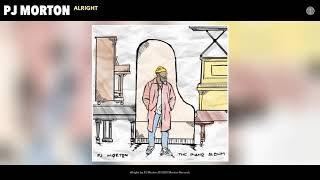 PJ Morton - Alright (Acoustic Version) (Audio)
