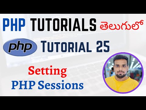 PHP Tutorials in Telugu Lesson 25 Setting PHP Sessions