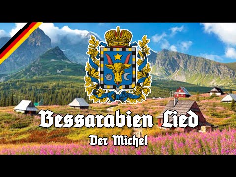 Bessarabien Lied - Der Michel - Song of Bessarabia