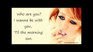 Rock Mafia ft Miley Cyrus - Morning Sun Audio 2012 Lyrics
