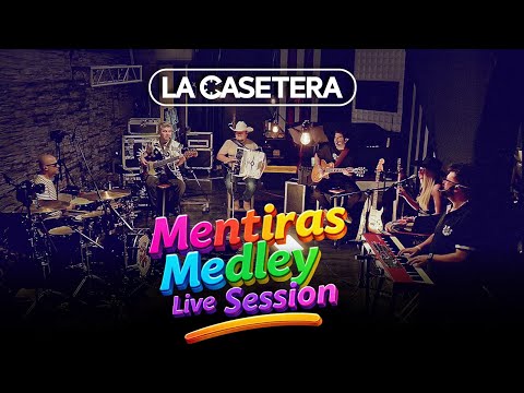 La Casetera - Mentiras Medley (LIVE SESSIONS)