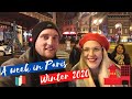 A week in PARIS during winter - The BEST things to do!