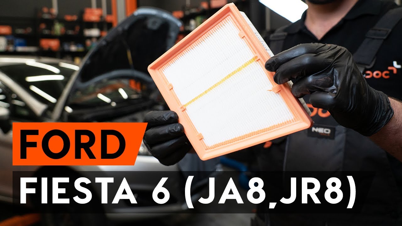 Kaip pakeisti Ford Fiesta JA8 oro filtro - keitimo instrukcija