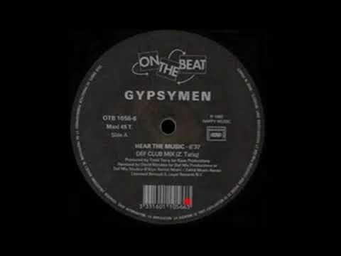 Gypsymen - Hear The Music (Def Dub Mix) David Morales REMIX
