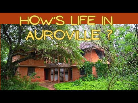 How is Life in Auroville City? What is the Lifestyle of People Living in Auroville ? Ep 1