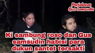 Download lagu VIRAL‼️GUS SAMSUDIN AND KI SAMBUNG ROSO UNITED TO FIGHT THE MOST POWERFUL SHAMAN mp3