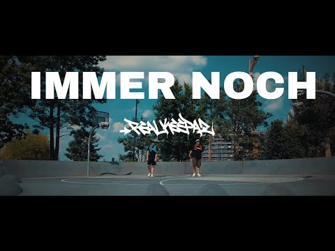 Realkeepaz (RidOne & Apad One)  - Immer noch [Musikvideo]