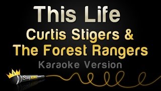 Curtis Stigers and The Forest Rangers - This Life (Sons Of Anarchy Theme) (Karaoke Version)