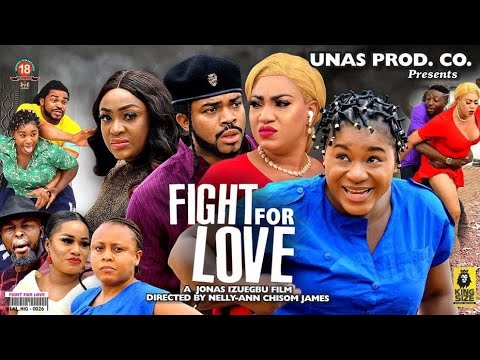 FIGHT FOR LOVE|Latest Most Interesting Nollywood movie ever#nollywoodmovie #destinyetiko