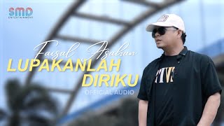 Download lagu Faisal Asahan - Lupakanlah Diriku mp3