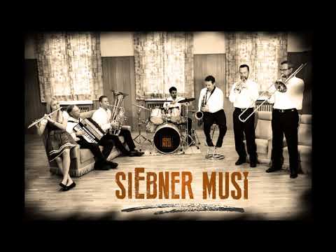 siEbner Musi - Wir sind ja Bekannte - Polka mit Gesang von Ernst Mosch