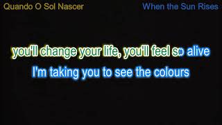 Quando O Sol Nascer (Roberto Carlos) - English version &quot; When the Sun Rises&quot; with Portuguese vocals