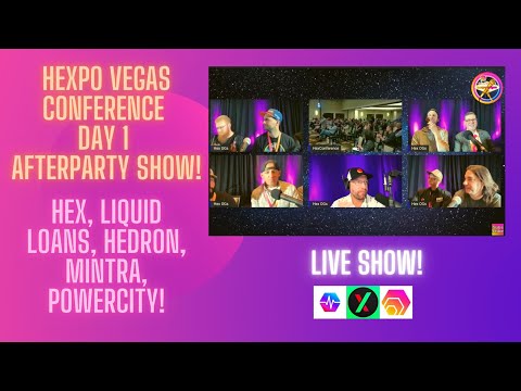 HexPo Vegas Conference Day 1 Afterparty Show! Hex, Liquid Loans, Hedron, Mintra, PowerCity!