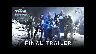 THOR Love and Thunder   NEW FINAL TRAILER 2022 Marvel Studios HD