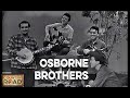 Osborne Brothers  "Worried Man Blues"