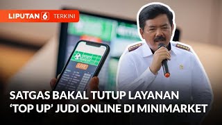 Layanan 'Top Up' Judi Online di Minimarket Bakal Ditutup! | Liputan 6