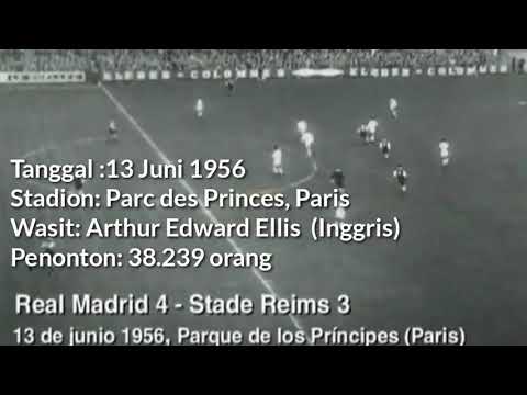Final Piala Champions Eropa 1956 | real madrid vs Stade de Reims