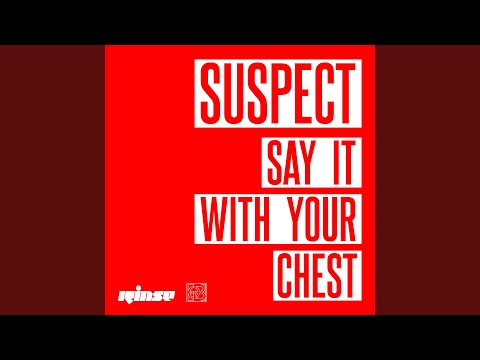 Say It With Your Chest (feat. FLYo)