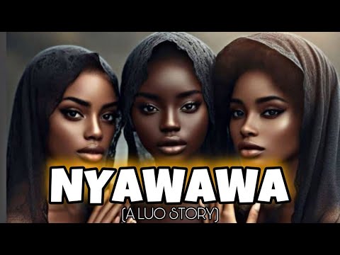 NYAWAWA (SPIRITS FROM THE LAKE) SIGAND LUO // A LUO STORY @RamogiTVKenya